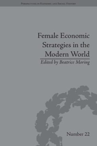 Cover of Female Economic Strategies in the Modern World