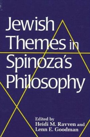Cover of Jewish Themes in Spinoza's Philosophy
