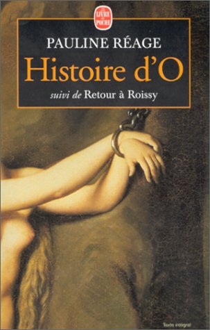 Book cover for Histoire d'O, suivi de Retour a Roissy