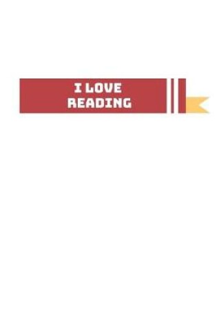 Cover of I Love Reading