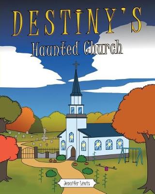 Book cover for Destiny's Haunted Church