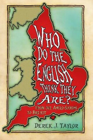 Cover of Who Do the English Think They Are?