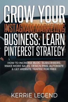Book cover for Grow Your Instagram Marketing Business