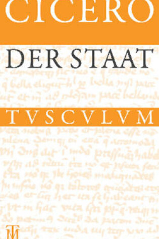 Cover of Der Staat / de Re Publica