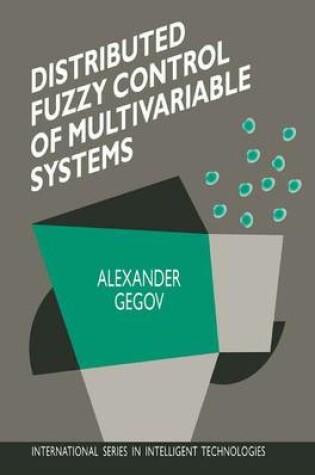 Cover of Distributed Fuzzy Control of Multivariable Systems