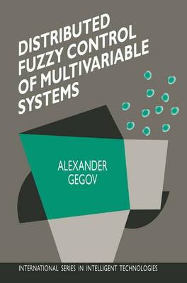 Book cover for Distributed Fuzzy Control of Multivariable Systems