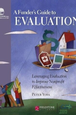 Cover of A Funder's Guide to Evaluation