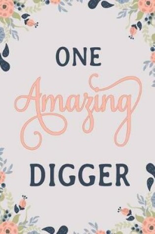 Cover of One Amazing Digger