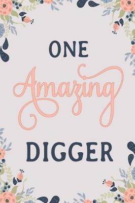 Book cover for One Amazing Digger