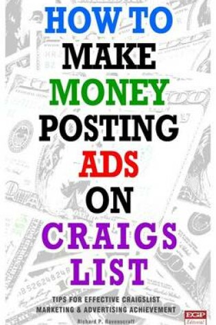 Cover of How to Make Money Posting Ads on Craigslist