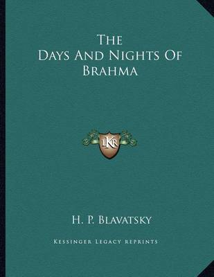 Book cover for The Days and Nights of Brahma