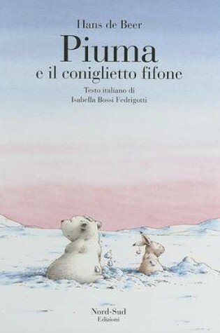 Cover of Piuma E Il Coniglietto Fifone