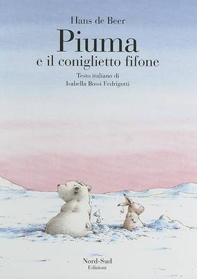 Book cover for Piuma E Il Coniglietto Fifone