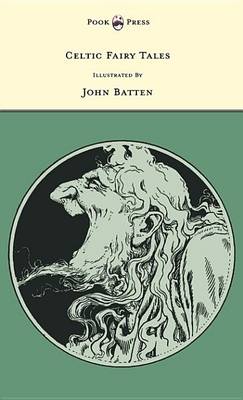Book cover for Celtic Fairy Tales - Illustrated by John D. Batten