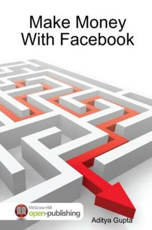 Cover of Make Money With Facebook