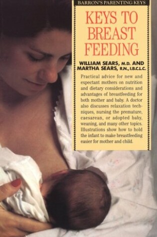 Cover of Keys to Breast Feeding