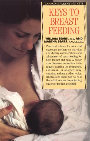 Cover of Keys to Breast Feeding