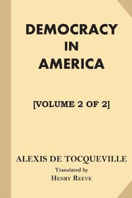 Book cover for Democracy in America [Volume 2 of 2]