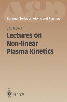 Cover of Lectures on Non-Linear Plasma Kinetics