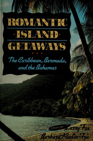 Cover of Romantic Island Getaways