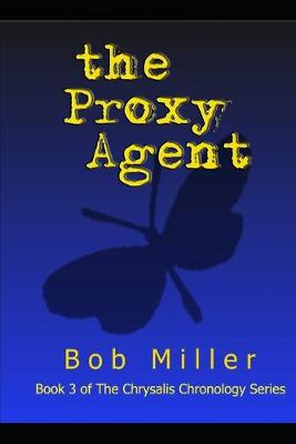 Book cover for The Proxy Agent