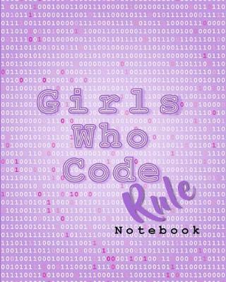 Book cover for Girls Who Code Rule Notebook