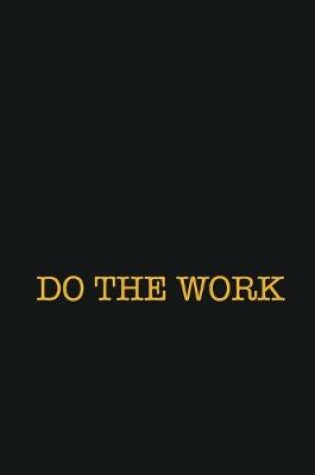 Cover of Do The Work