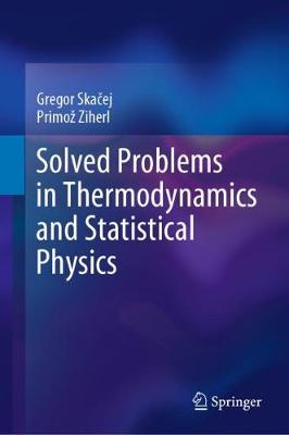 Book cover for Solved Problems in Thermodynamics and Statistical Physics