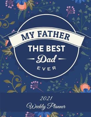 Book cover for My Father The Best Dad Ever
