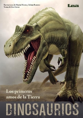 Book cover for Dinosaurios - Los primeros amos de la Tierra