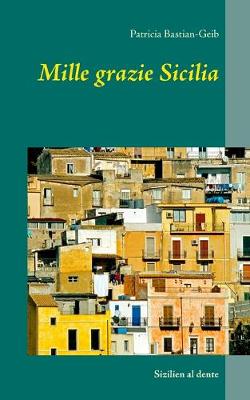 Cover of Mille grazie Sicilia