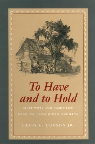 Cover of To Have and to Hold