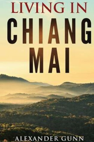 Cover of Living In Chiang Mai