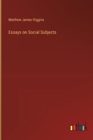 Cover of Essays on Social Subjects