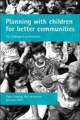 Book cover for Planning with children for better communities