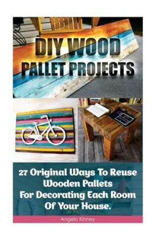 Cover of DIY Wood Pallet Projects