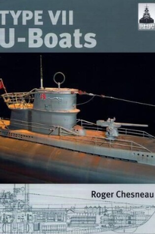 Cover of Shipcraft 4: Type V11 U Boats