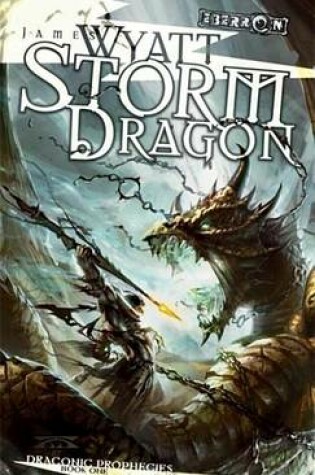 Cover of Storm Dragon: Draconic Prophecies, Book 1