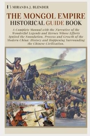 Cover of The Mongol Empire Historical Guide Book