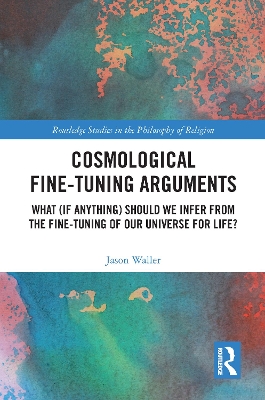 Book cover for Cosmological Fine-Tuning Arguments