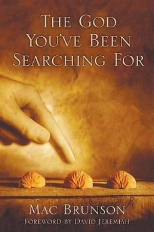 Cover of God You'Ve Been Searching For, The