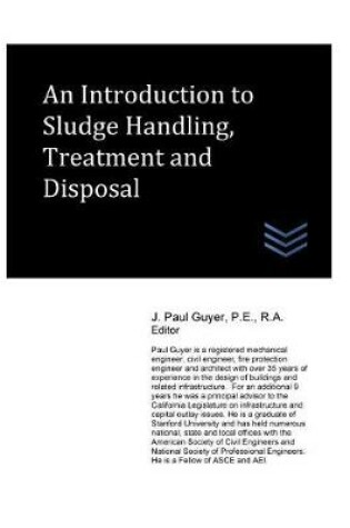 Cover of An Introduction to Sludge Handling, Treatment and Disposal