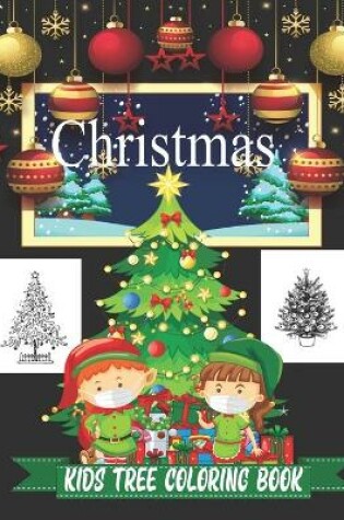 Cover of Christmas Kids Tree Coloring Book