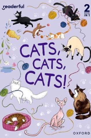 Cover of Readerful Rise: Oxford Reading Level 6: Cats, Cats, Cats!