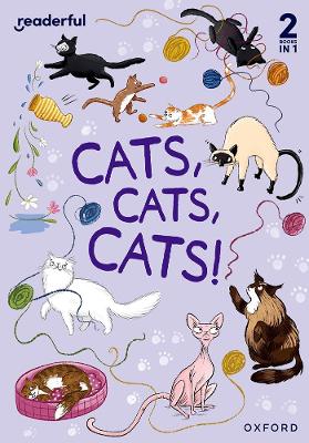 Book cover for Readerful Rise: Oxford Reading Level 6: Cats, Cats, Cats!