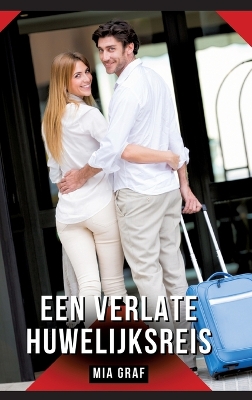 Book cover for Een verlate huwelijksreis