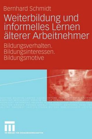 Cover of Weiterbildung Und Informelles Lernen AElterer Arbeitnehmer