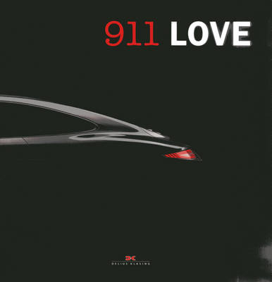 Book cover for 911 Love: 50 Years of Porsche 911