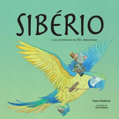 Cover of Siberio E as Aventuras No Rio Amazonas.