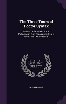 Book cover for The Three Tours of Doctor Syntax